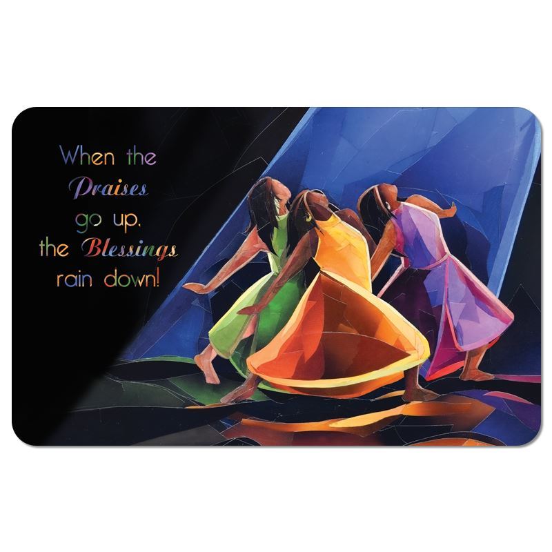 PRAISES GO UP MAT